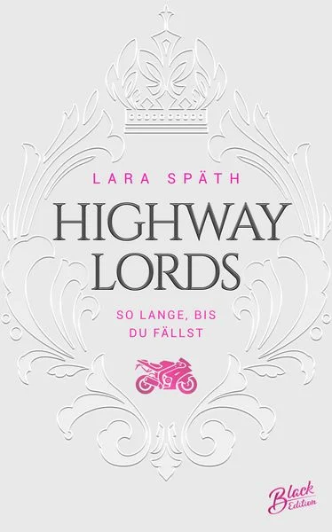 highway-lords-taschenbuch-lara-spaeth